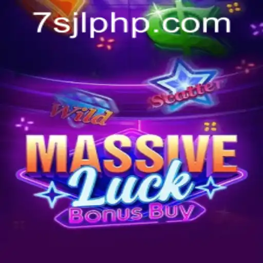 Discover the Excitement of MassiveLuckBonusBuy at 7SJL CASINO