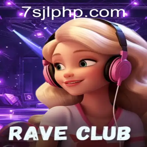 Dive into the Exciting World of RaveClub: A Unique Experience at 7SJL CASINO