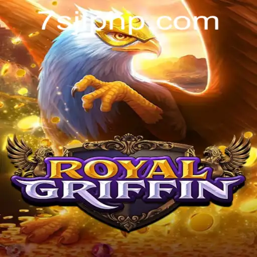 Introducing RoyalGriffin: The New Sensation at 7SJL CASINO