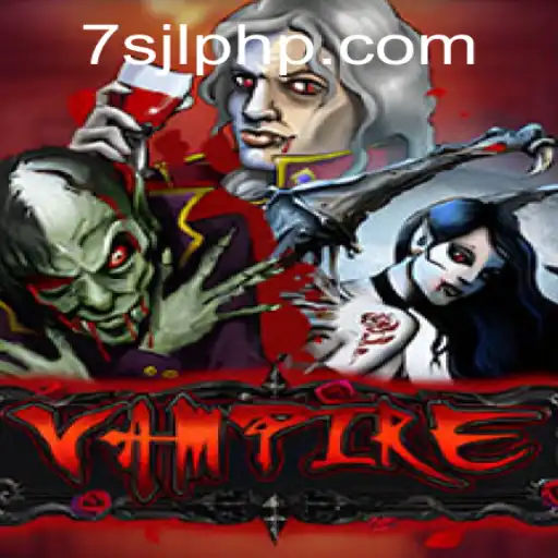 Unveiling the Thrills of Vampire at 7SJL Casino